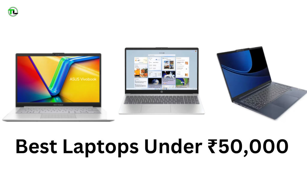 Best Laptops Under ₹50,000